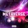 METAVERSE (feat. Ruedany) [Explicit]