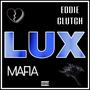 Luxury (feat. Mafia) [Explicit]