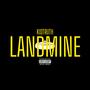 LANDMINE (Explicit)