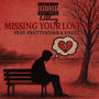 Missing your love pt2 (feat. Prettyasskb & Anzzz)