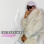 Ingasakwazi Mixtape (Explicit)