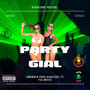 Party Gial (Explicit)