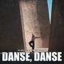 Danse, Danse