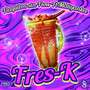 Fres-k (feat. MaliYankee) [Explicit]