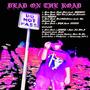 Dead On The Road (Explicit)