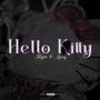 Hello Kitty ✮⋆˙ (feat. IZEEY) [Explicit]