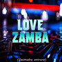 Love Zamba! (Desmadre Antrero) (feat. GABY SANCHEZ)