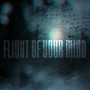Flight of Your Mind