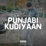 Punjabi Kudiyaan (Explicit)