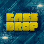 Bass Drop!