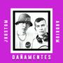 Dañamentes (feat. Jhostom Mendoza)