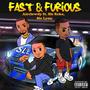 Fast & Furious (feat. SLE Reke & SLE Lynn) [Explicit]