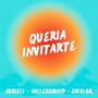 Quería Invitarte (feat. VallesSound & Sivalak García)