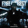 Forever RIDA Free Da Rest (Explicit)