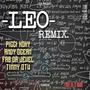 LEO (Remix) (feat. Picci Koky, Andy Ocean, Timmy OTW & Brianhd) [Explicit]