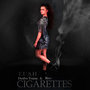 Cigarettes (feat. Rico) - Single