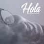 Hola (feat. Aleyxer Beats, Stefanny Cuadrado)