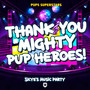 Thank You, Mighty Pup Heroes! - Skye's Music Party