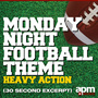 Monday Night Football Theme: Heavy Action (30 Second Excerpt)