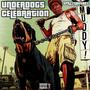 Underdogs Celebration (Explicit)