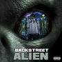 Backstreet Alien