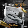 Well Known, Most Hated (Explicit)