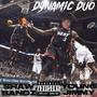 Dynamic Duo (Explicit)