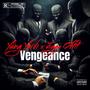 Vengeance (feat. Yung Yardi) [Explicit]