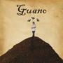 Guano (Explicit)