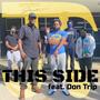 This Side (feat. Don Trip & DJ Sham-Rock)