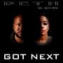 Got Next (feat. Swifty McVay) [Explicit]