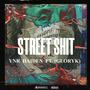 STREET **** (feat. GloryK) [Explicit]