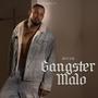 Gangster Malo (Explicit)