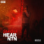 NUH WA HEAR NTN (Explicit)