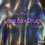 Love.Sex.Drugs