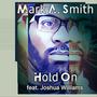 Hold On (feat. Joshua Williams)