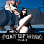 TURN UP MUSIC VOL. 1 (Explicit)