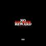 No Risk No Reward (Explicit)