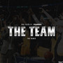 The Team (The Remix)