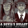 A Devil's Bullet (feat. Cole Powell)