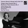 CHOPIN, F.: Piano Concerto No. 2 / BEETHOVEN, L. van: Piano Concerto No. 4 (Novaes, New York Philhar