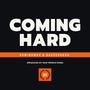 Coming Hard (feat. SauceDaGod) [Explicit]