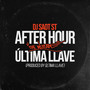 ÚLTIMA LLAVE AFTER HOUR THE MIXTAPE