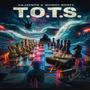 T.O.T.S. (feat. Quincy Scott) [Explicit]