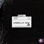 Umbrella Drip (Explicit)