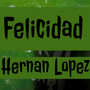 Felicidad (Explicit)