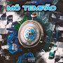 Mó Tempão (Explicit)