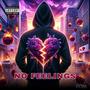 No Feelings (Explicit)