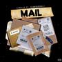 Mail (feat. Gkannon3mili) [Explicit]