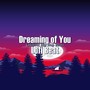 Dreaming of You - Lofi Beat